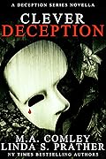 Clever Deception