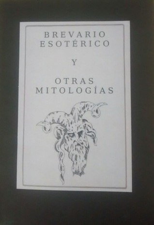 Brevario esotérico y otras mitologías (Paperback)