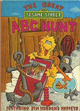 The Great Sesame Street ABC Hunt (Paperback)