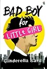 Bad Boy for Littl...