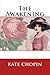 The Awakening by Kate Chopin