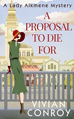 A Proposal to Die For (Lady Alkmene #1)
