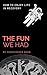 The Fun We Had by Christopher Burn