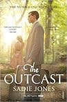 OUTCAST, THE by Sadie Jones