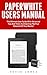 Paperwhite Users Manual: Th...