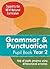 Year 2 Grammar and Punctuation Pupil Book: English KS1 (Ready, Steady Practise!)