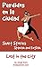 Perdidos en la ciudad - Lost in the City: Bilingual Short Stories in Spanish and English (Parallel Reading Books Book 2)