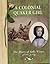 A Colonial Quaker Girl: The...
