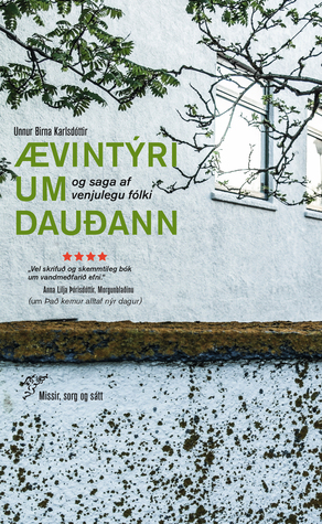 Ævintýri um dauðann og saga af venjulegu fólki