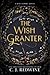 The Wish Granter (Ravenspire Book 2)