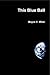 This Blue Ball