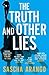 The Truth and Other Lies