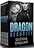 Dragon Security: Boxed Set ...