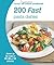 200 Fast Pasta Dishes