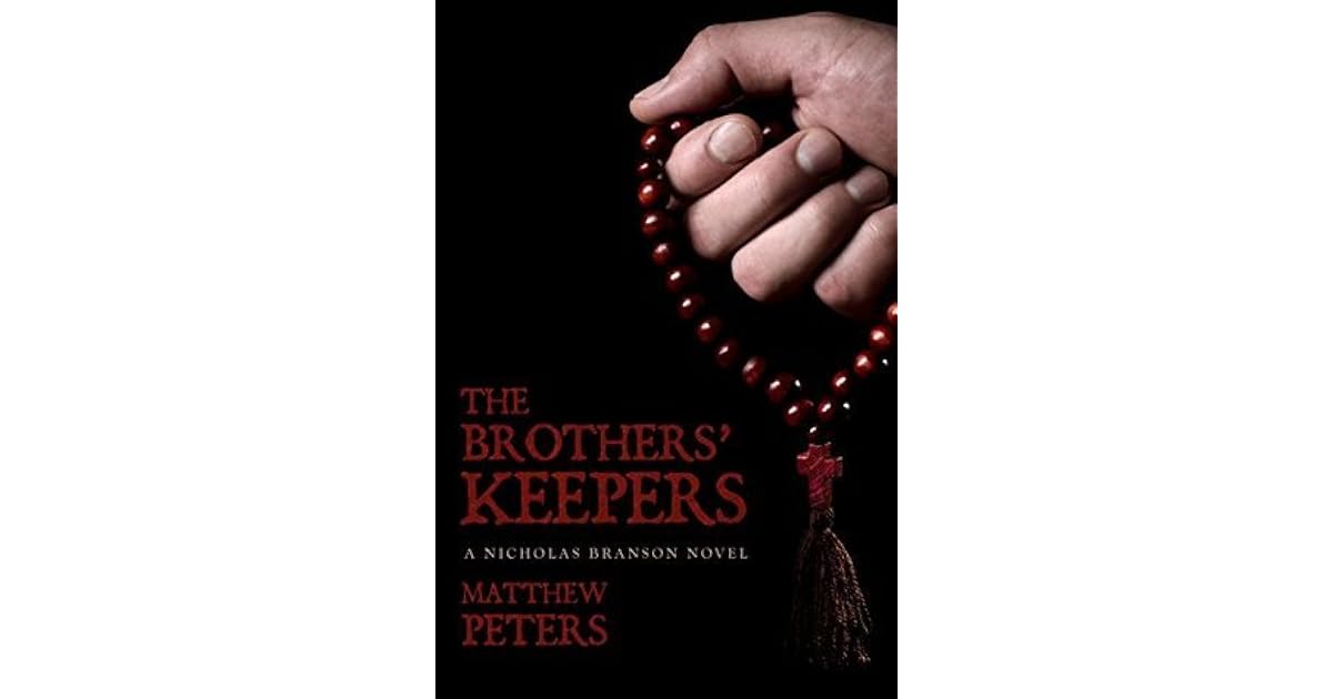 The Brothers' Keepers by Matthew Peters