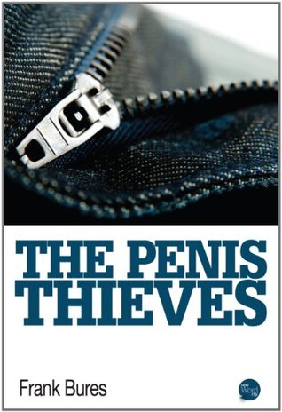 The Penis Thieves