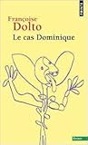 Le Cas Dominique