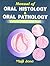 Manual of Oral Histology & Oral Pathology by Jose Maji