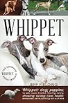 Whippet: The Complete Owners Guide