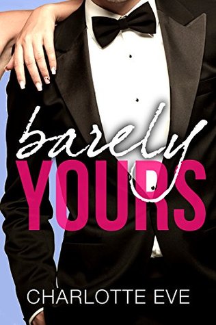 Barely Yours (Always Yours Book 1)