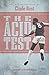 The Acid Test: The Autobiog...