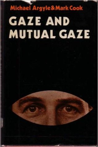 Gaze and Mutual Gaze (Hardcover)