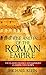 The Rise and Fall of The Roman Empire by Michael Klein