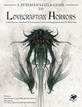 Petersens Field Guide to Lovecraftian Horrors