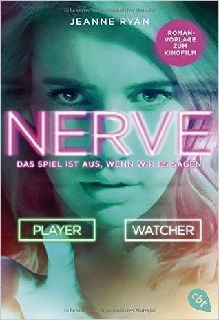 Nerve - Das Spiel ist aus, wenn wir es sagen