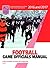 2016 and 2017 NFHS Football Game Officials Manual