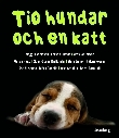 Tio hundar och en katt