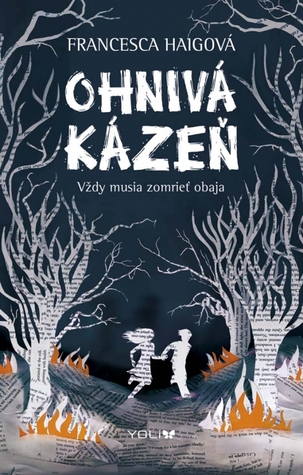 Ohnivá kázeň (The Fire Sermon, #1)