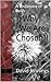 Why We Are Chosen!! by David Jennings