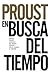 En busca del tiempo perdido, 1. Por el camino de Swann by Marcel Proust