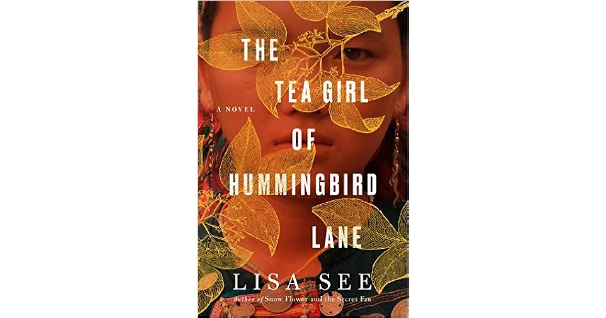Lisa See’s Kindle Notes & Highlights for The Tea Girl of Hummingbird Lane