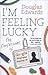 I'm Feeling Lucky: The Confessions of Google Employee Number 59