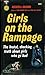 Girls on the Rampage