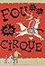 Fou de Cirque (French Edition)