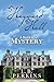 Hayward Hall: A Regency Mystery (Hermione Randolph Ellis Mysteries Book 1)