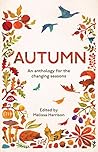 Autumn: An Anthology for the Changing Seasons Book cover for Autumn: An Anthology for the Changing Seasons