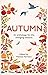 Autumn: An Anthology for the Changing Seasons
