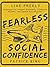 Fearless Social Confidence:...