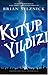 Kutup Yıldızı by Brian Selznick Kutup Yıldızı by Brian Selznick