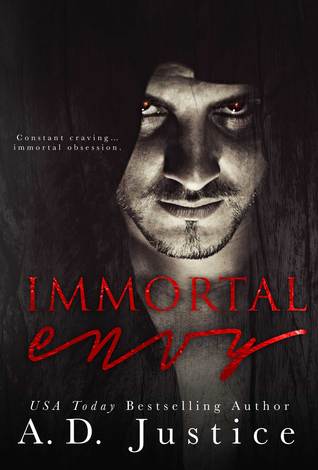 Immortal Envy (Immortal Obsession, #1)