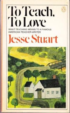 To Teach, to Love (Paperback)