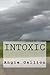 Intoxic