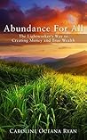 Abundance For All...