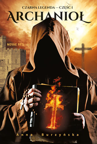 Archanioł (Czarna legenda, #1)