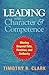Leading with Character and Competence: Moving Beyond Title, Position, and Authority