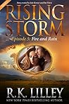 Fire and Rain, Season 2, Episode 5 (Rising Storm Book 15)